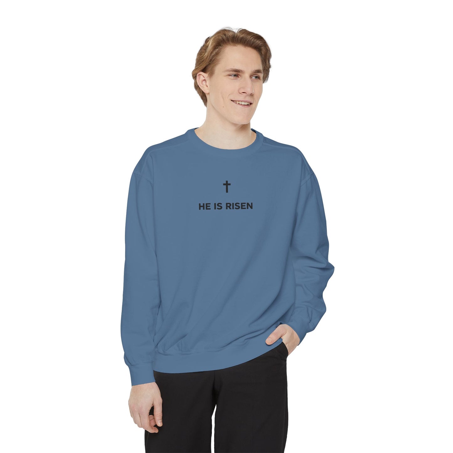 He Is Risen Sweatshirt (Unisex Crewneck)