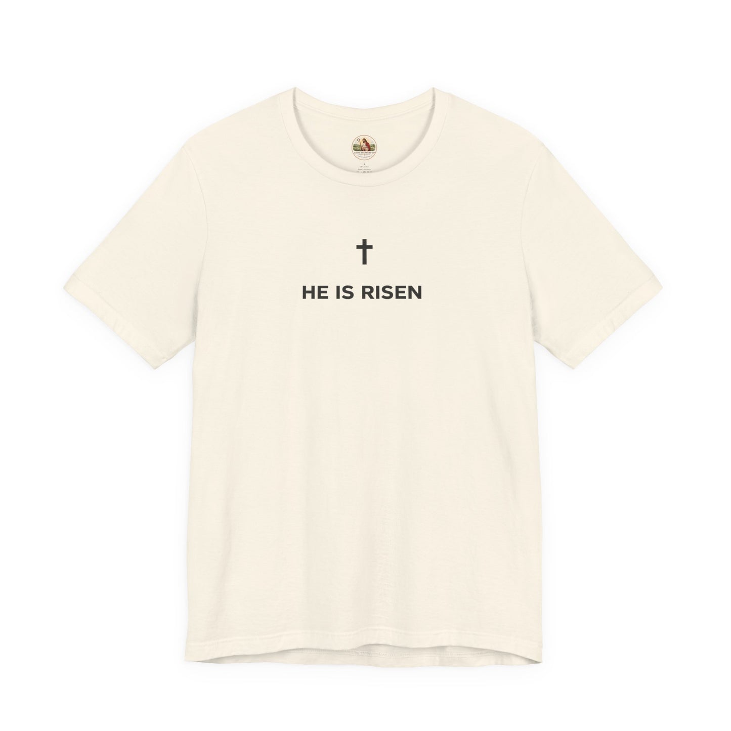 He Is Risen (Unisex T-Shirt)